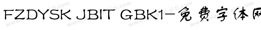 FZDYSK JBIT GBK1字体转换